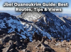 Discover how to climb Jbel Ouanoukrim, Morocco's second-highest peak in Toubkal National Park. Our comprehensive guide covers routes, cultural insights, and expert tips.